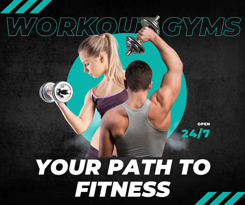 Workout Gyms Near Me: Your Path to Fitness